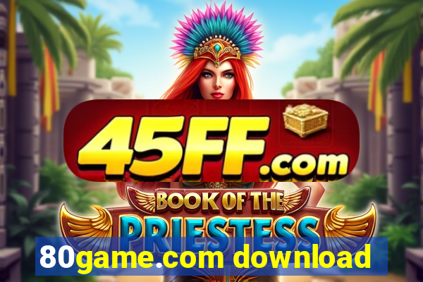 80game.com download